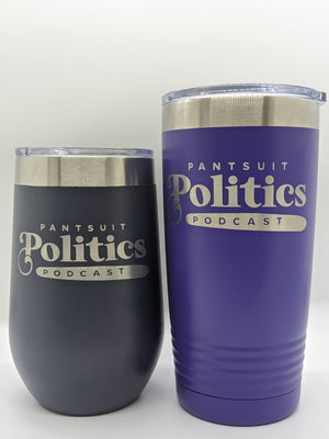 Pantsuit Politics Tumblers