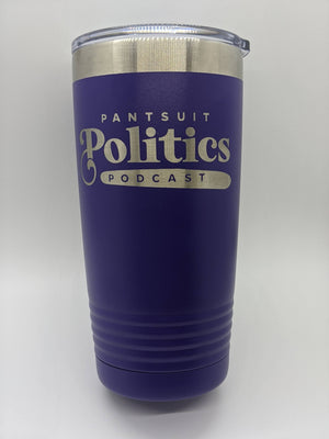 Pantsuit Politics Tumblers