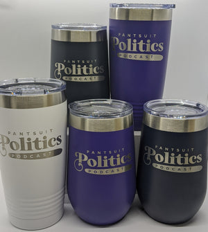 Pantsuit Politics Tumblers