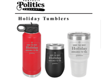 Pantsuit Politics Holiday Tumblers