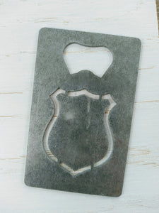 Law Enforcement Badge Credit Card Bottle Opener