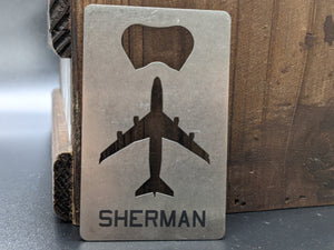 747-8 Credit Card Bottle Opener